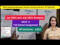 DECE- 2 Full Solved Assignment 2023 Score 90+ Marks Level Up Learning Simran Gumber