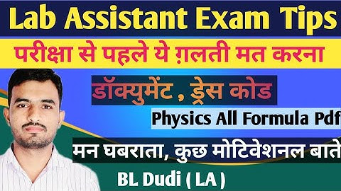 Lab Assistant exam Tips