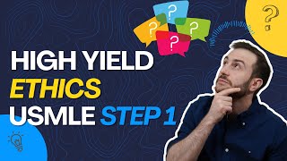 Behavioral Science and Ethics USMLE STEP 1/ STEP 2 CK || 25 High-Yield topics!