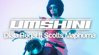 Dlala Regal ft Scotts Maphuma – Umshini