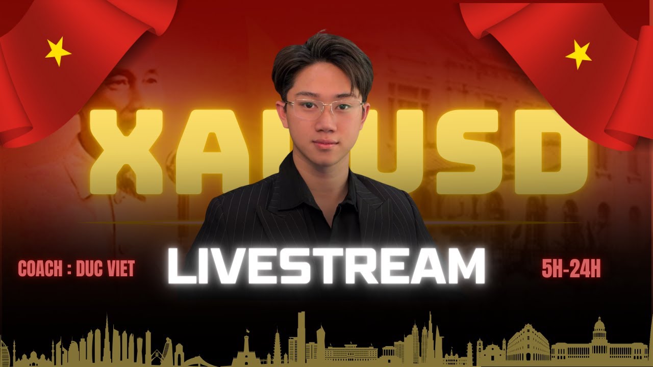 XAUUSD LIVE THỰC CHIẾN XUYÊN LỄ 2/9 |