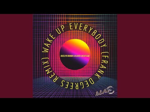 Wake Up Everybody (Frank Degrees Remix)