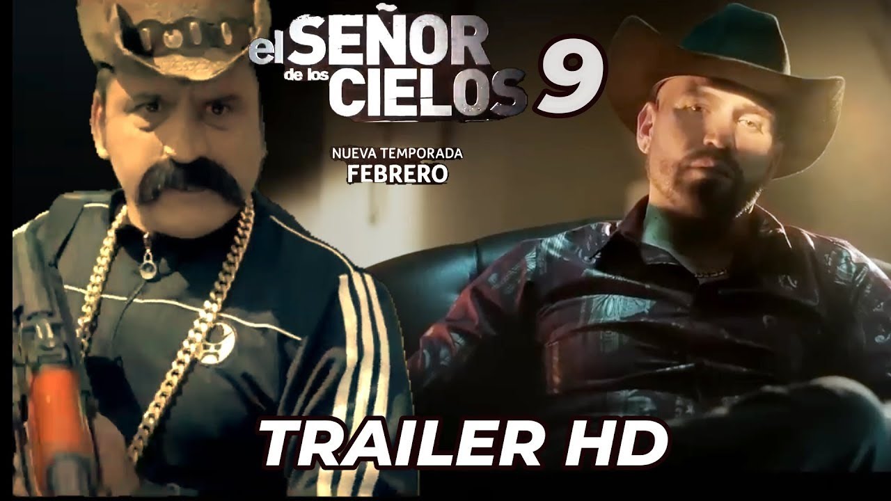 TRAILER OFICIAL DE EL SEÑOR DE LOS CIELOS 9 LA BESTIA DESPIERTA ...