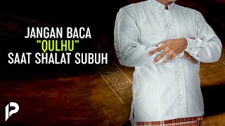 Dilarang Agama! Jangan Cuma Baca Surah Ini di Waktu Sholat Subuh screenshot 1