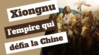 Xiongnu : l'empire qui défia la Chine - histoire politique
