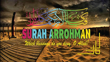 SURAH AR-RAHMAN سورة الرحمن | THIS VOICE WILL TOUCH YOUR HEART إن شاء الله | ASYIK ENTERTAINMENT