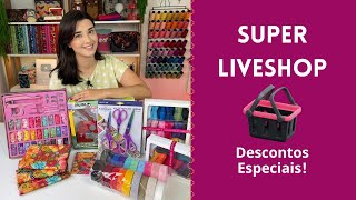 Especial dia das Mães | Super LIVEshop | Carol Vilalta