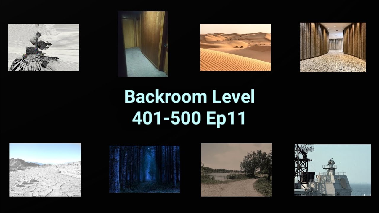 Backroom Level 221-290 Ep9 