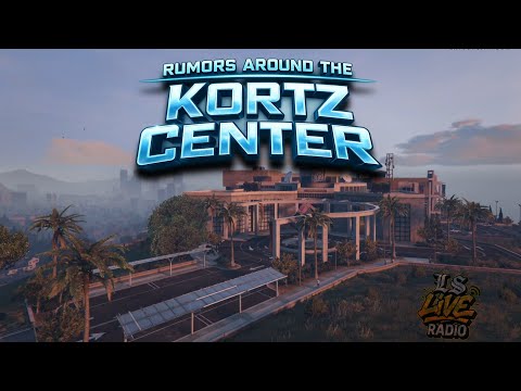 Rumors Around the Kortz Center | Episode 23 | GTA Fan Made Radio Station
