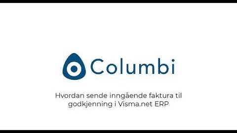 Sende faktura til godkjenning i Visma.net ERP
