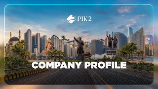 PIK2 | A Home for Everyone — 2026 Company Profile