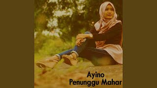 Penunggu Mahar (feat. Meivi)