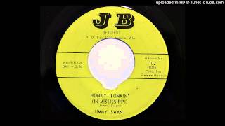 Jimmy Swan - Honky Tonkin&#39; (In Mississippi) (JB 102) [1965 country bopper]