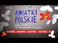 KWIATKI POLSKIE | 24.04.2026