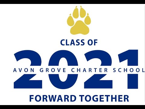 Avon Grove Charter School - Class of 2021 Senior Video