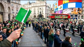 St Patrick's Day Parade London 2026 🇮🇪 | Watch the Huge Crowd Takeover at Piccadilly