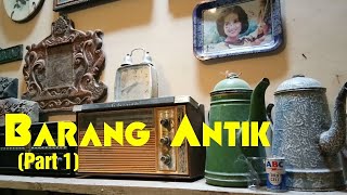 Koleksi Barang antik, jadul. Nostalgia (Part 1).