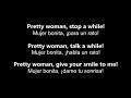 ♥ Pretty Woman ♥ Mujer Bonita ~ Roy Orbison - Letra en inglés y español