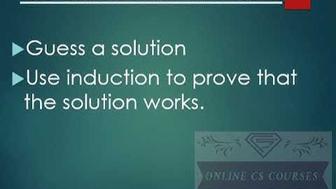Substitution Method | Solving recurrences | Design & Analysis of Algorithm | Online CS Courses