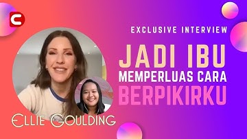 CreativeDisc Exclusive Interview With Ellie Goulding: Bagi Waktu Untuk Keluarga dan Musik