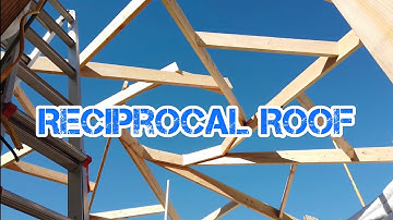 How hard is it to build a Reciprocal Roof?  Part 2