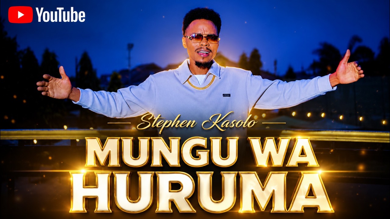Sleduj MUNGU WA HURUMA - STEPHEN KASOLO (OFFICIAL VIDEO) na YouTube Sleduj MUNGU WA HURUMA - STEPHEN KASOLO (OFFICIAL VIDEO) na YouTube