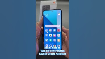 Redmi Note 13 Turn off Power Button Launch Google Assistant