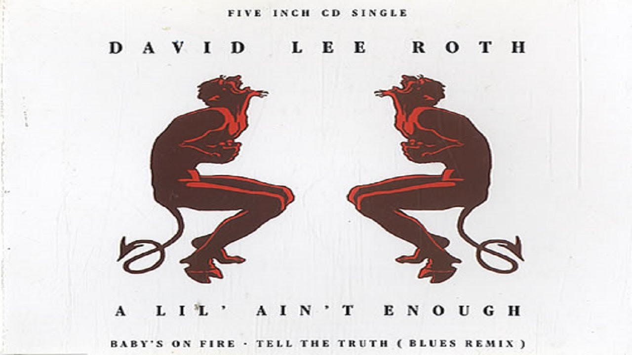 洋楽 DAVID LEE ROTH/A LIL' AIN'T ENOUGH hq720.jpg?sqp=-