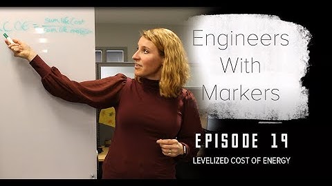 Levelized Cost of Energy - LCOE  I  Engineers With Markers