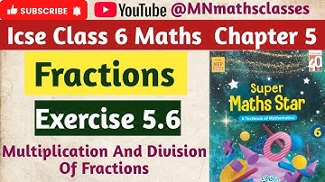 Icse maths class 6 ,Fractions, Chapter 5 || Exercise 5.6 || 👍 Subscribe 👍 Like 