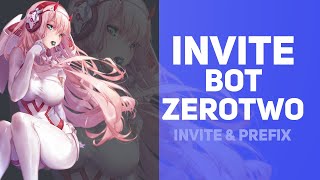 Invite Bot Zero Two u0026 Prefix Discord