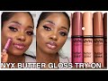 BEST NYX BUTTER GLOSS FOR DARK SKIN | TRY ON