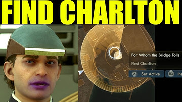 Outer worlds 2 - where to find charlton | whom the bridge tolls | bring charlton back to the bridge