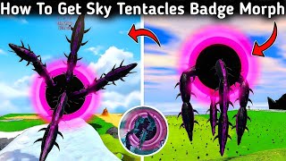 How To Get Sky Tentacles Badge Morph In Tiny Universe Roleplay | Roblox Big Update 