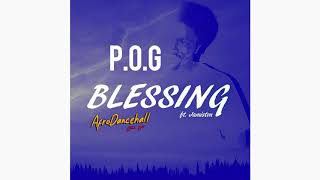 P.O.G ft Jamiston - Blessing by.CarlosMusic Promo