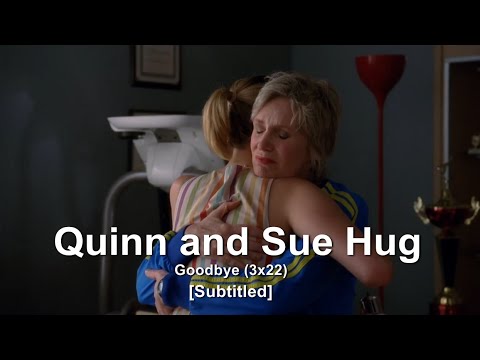 GLEE- Quinn and Sue Hug | Goodbye (Season Finale) [Subtitled] HD
