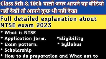 All about NTSE 2023 exam details || Application form, Eligibility, Exam pattern, Scholarship etc.