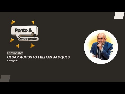 Ponto & Contraponto | Entrevista Cesar Jacques