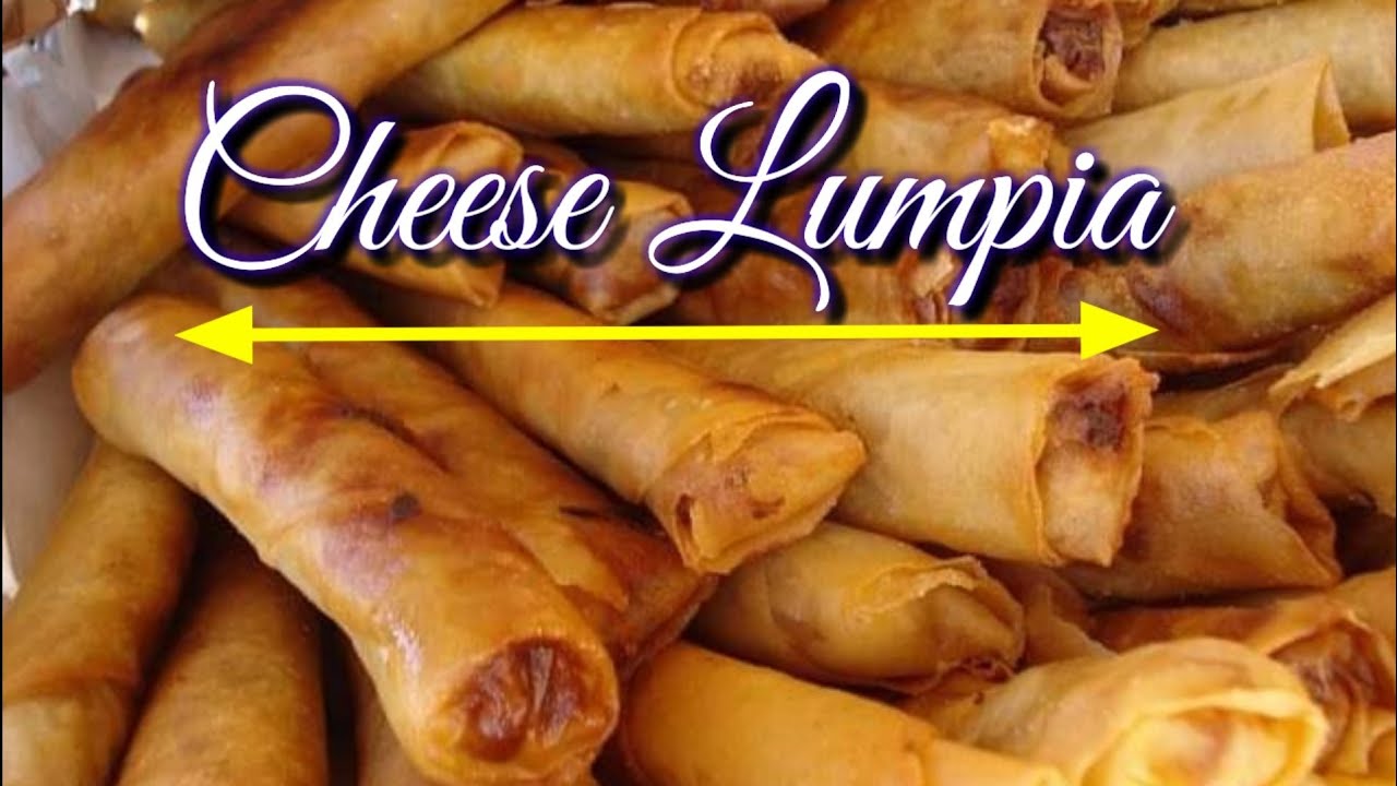 HOW TO MAKE CHEESE LUMPIA YouTube