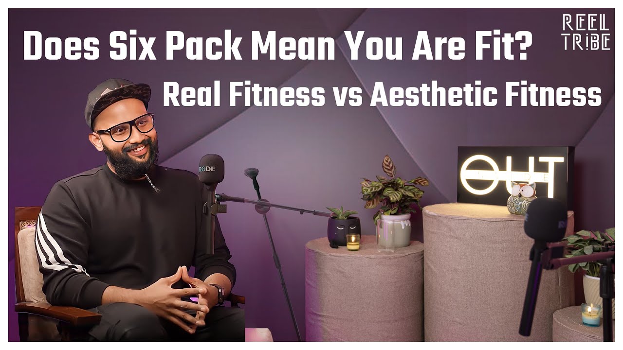 Does Six Pack Mean You Are Fit Real Fitness Vs Aesthetic Fitness Does Six Pack Mean You Are Fit Real Fitness Vs Aesthetic Fitness