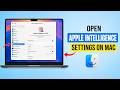 How to Open Apple Intelligence Settings on Mac