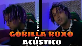 MATUÊ CANTANDO GORILLA ROXO SEM AUTO TUNE (VERSÃO ACÚSTICA)