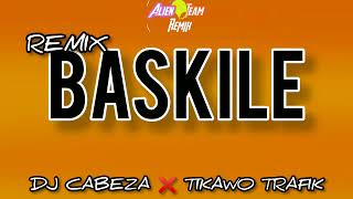 REMIX BASKILE - DJ CABEZA ❌ TIKAWO TRAFIK [ HIT TIKTOK 2026 ] #viral #youtube @Tikawotrafikmusic 