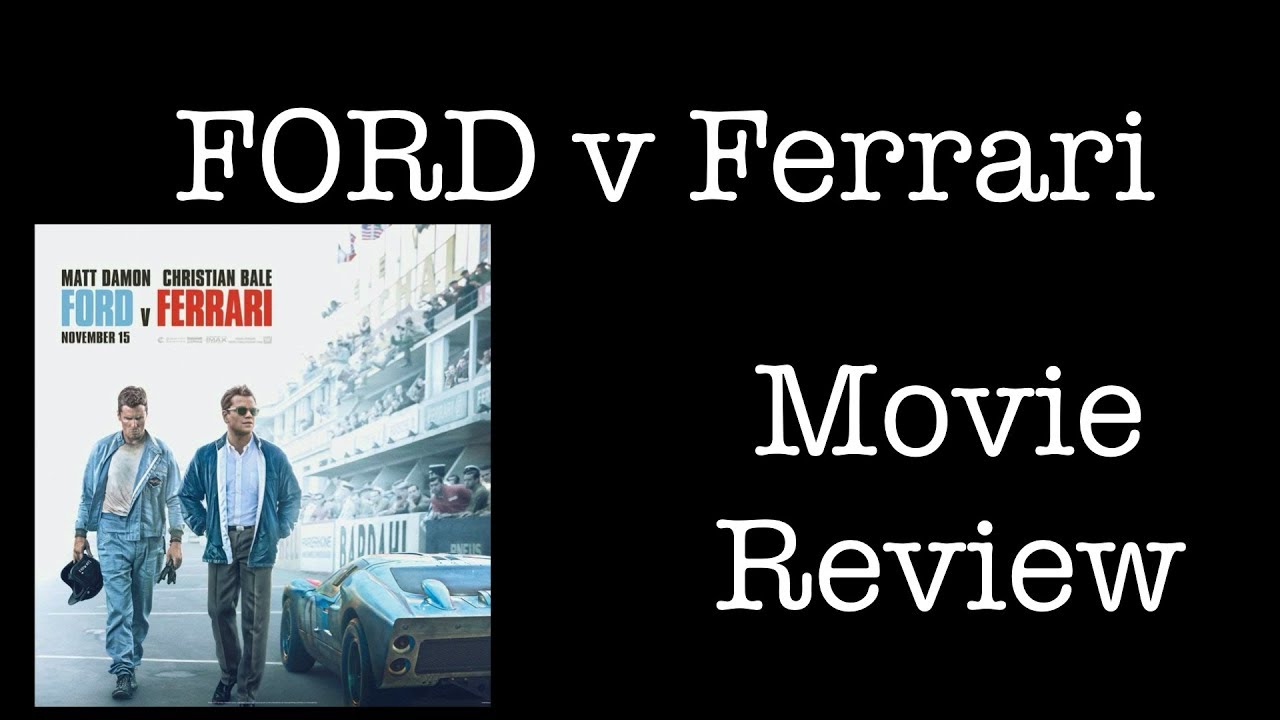 Ford v Ferrari Movie Review