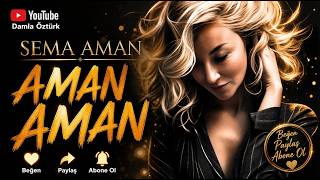 Sema Aman - Aman Aman (Cover)