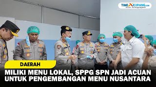 Miliki Menu Lokal, SPPG SPN jadi Acuan untuk Pengembangan Menu Nusantara