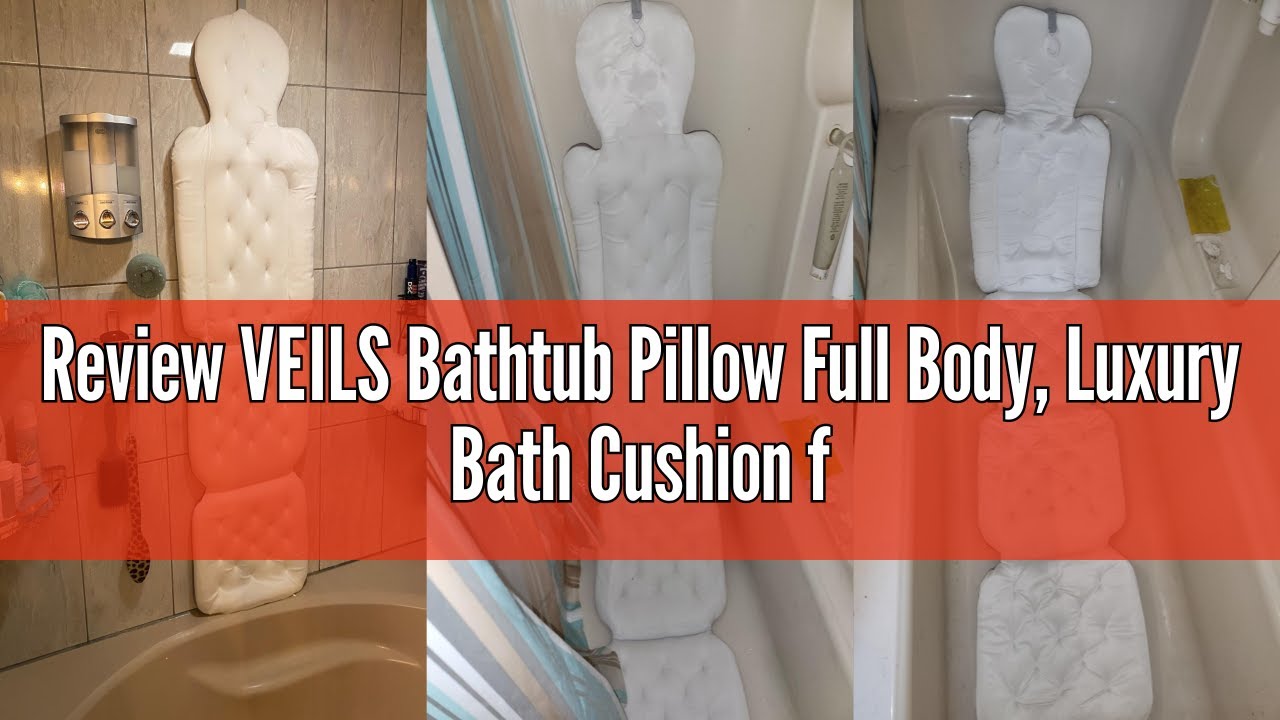 Review VEILS Bathtub Pillow Full Body, Luxury Bath Cushion for Tub with 160 Suction Cups, Bath Mat f