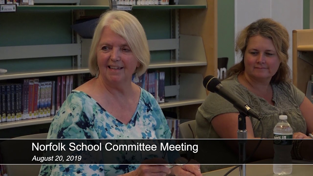 Norfolk School Committee Meeting August 20, 2019 YouTube