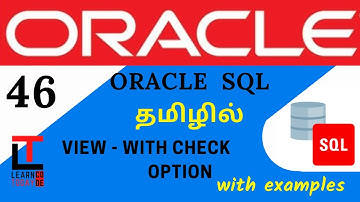 CHECK OPTION VIEW with examples | Oracle SQL tutorial in TAMIL @learncodetodaytamil