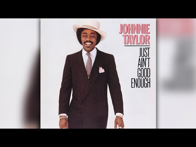Johnnie Taylor - I'm So Proud